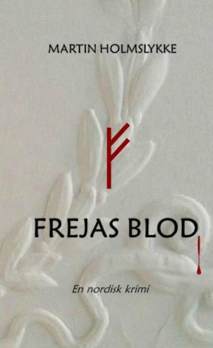 Frejas blod