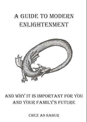 A Guide To Modern Enlightenment