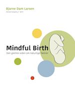 Mindful birth