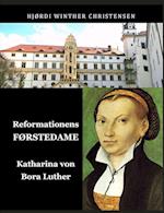 Reformationens førstedame - Katharina von Bora Luther