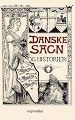 Danske Sagn og Historier