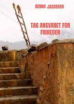 Tag ansvaret for friheden