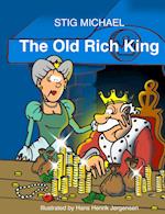 THE OLD RICH KING