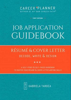 JOB APPLICATION GUIDEBOOK | RÉSUMÉ & COVER LETTER
