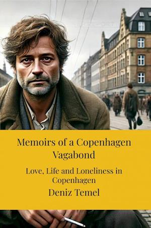 Memoirs of a Copenhagen Vagabond