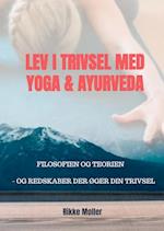 Lev i Trivsel med Yoga & Ayurveda