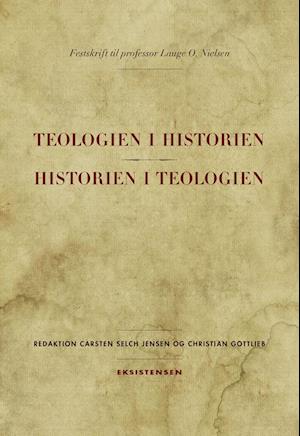 Teologien i historien - historien i teologien