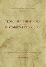 Teologien i historien - historien i teologien