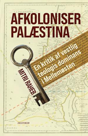 Afkoloniser Palæstina-Mitri Raheb-Bog