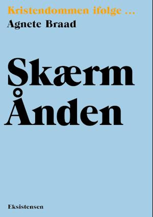 Skærm Ånden