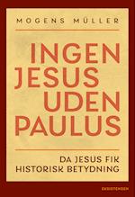 Ingen Jesus uden Paulus