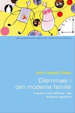 Dilemmaer i den moderne familie