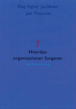 Hvordan organisationer fungerer