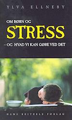 Om børn og stress