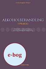 Alkoholbehandling i praksis