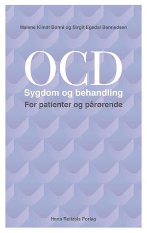 OCD-Sygdom og behandling. For patienter og pårørende