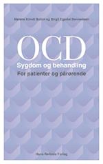 OCD-Sygdom og behandling. For patienter og pårørende