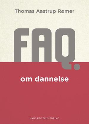 #3 - Faq Om Dannelse - Thomas Aastrup Rømer - Bog