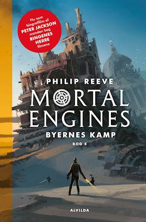 Mortal engines - byernes kamp