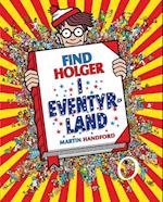 Find Holger i eventyrland