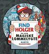 Find Holger - og den magiske lommelygte