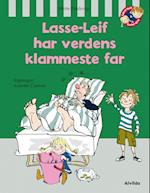 Lasse-Leif har verdens klammeste far