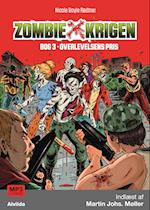 Zombie-krigen 3: Overlevelsens pris