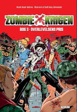 Zombie-krigen 3: Overlevelsens pris