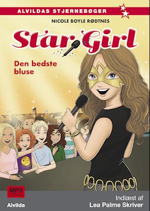 Star Girl 2: Den bedste bluse
