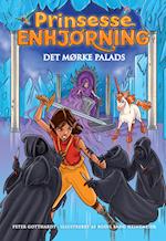 Prinsesse Enhjørning - Det mørke palads (3)