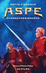 A.S.P.E. 5: Dommedagsbjergene