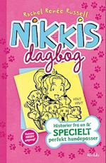 Nikkis dagbog - historier fra en ik' specielt perfekt hundepasser