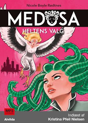 Medusa 4: Heltens valg