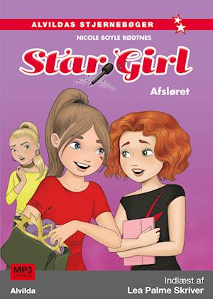 Star Girl 5: Afsløret