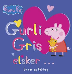 Peppa Pig - Gurli Gris elsker ...