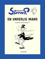 Storm P. - En underlig mand og andre fortællinger