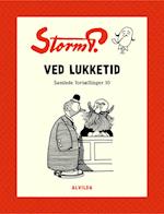 Storm P. - Ved lukketid og andre fortællinger