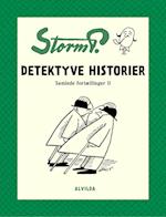 Storm P. - Detektyve historier og andre fortællinger