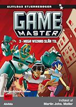 Game Master 3: Mega Wizard slår til