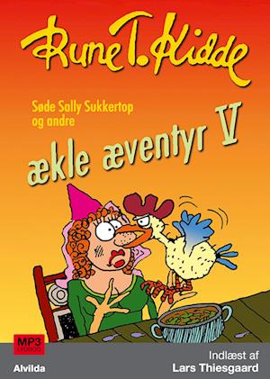 Søde Sally Sukkertop og andre ækle æventyr 5