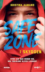 I skyggen (Safe Zone)