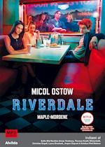 Riverdale 3: Maple-mordene 