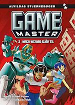 Game Master 3: Mega Wizard slår til