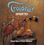 Troldeliv - Spisetid (Den lille serie)