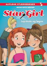 Star Girl 10: Lejrskole og løgne