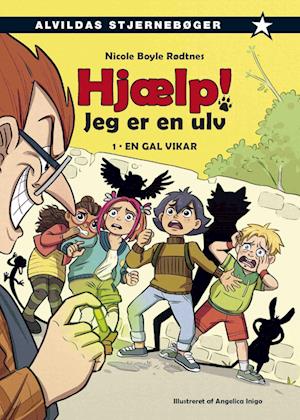 Hjælp! Jeg er en ulv 1: En gal vikar