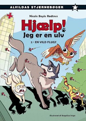 Hjælp! Jeg er en ulv 2: En vild flugt