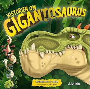 Historien om Gigantosaurus