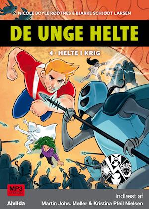 De unge helte 4: Helte i krig