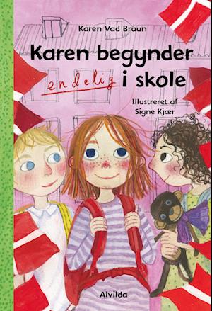 Karen begynder ENDELIG i skole